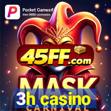 3h casino
